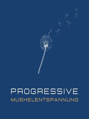 cover image of Progressive Muskelentspannung
